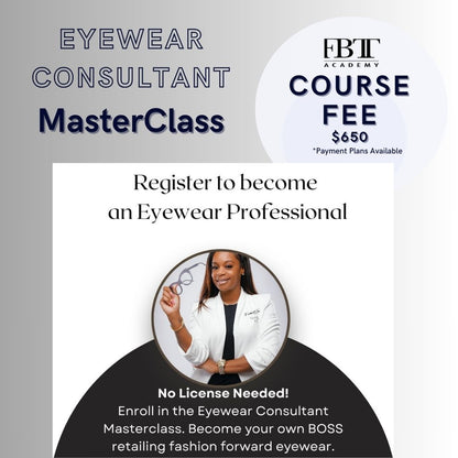 Eyewear Consultant Masterclass