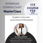 Eyewear Consultant Masterclass